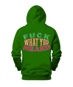 DTG / DTF Print On Demand Hoodie Back Fuck What You Heard