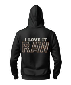 DTG / DTF Print On Demand Hoodie Back I Love It Raw (2)