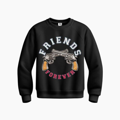 DTG / DTF Print On Demand Sweatshirt Friends Forever (1)