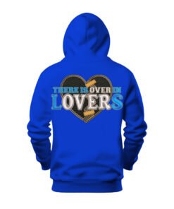 DTG / DTF Print On Demand Hoodie Back There Is Over In Lovers