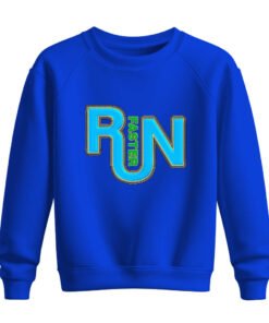 DTG / DTF Print On Demand Sweatshirt Run Faster (3)