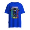 DTG / DTF Print On Demand T-Shirt Equal Right And Justice