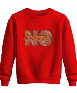DTG / DTF Print On Demand Sweatshirt No Excuse