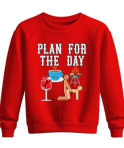 DTG / DTF Print On Demand Sweatshirt Plan For The Day