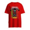 DTG / DTF Print On Demand T-Shirt Equal Right And Justice