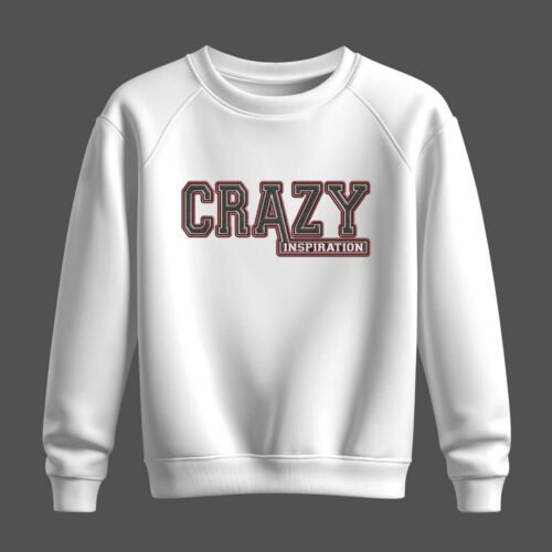 DTG / DTF Print On Demand Sweatshirt Crazy Inspiration