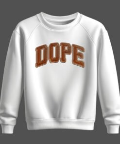 DTG / DTF Print On Demand Sweatshirt Dope (2)