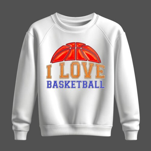 DTG / DTF Print On Demand Sweatshirt I Love Basketball