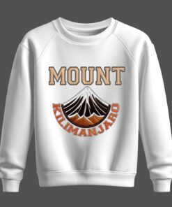 DTG / DTF Print On Demand Sweatshirt Mount Kilimanjaro