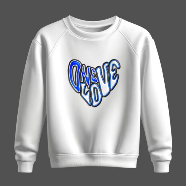 DTG / DTF Print On Demand Sweatshirt One Love (1)