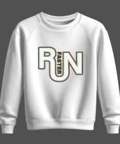 DTG / DTF Print On Demand Sweatshirt Run Faster (5)
