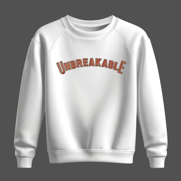 DTG / DTF Print On Demand Sweatshirt Unbreakable (1)