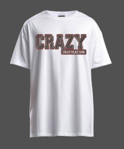 DTG / DTF Print On Demand T-Shirt Crazy Inspiration