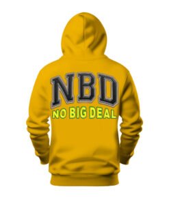 DTG / DTF Print On Demand Hoodie Back NBD No Big Deal