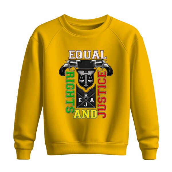 DTG / DTF Print On Demand Sweatshirt Equal Right And Justice