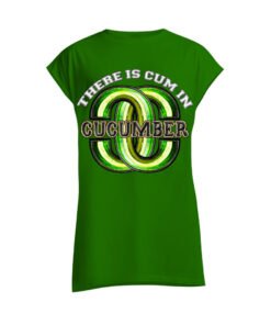 DTG / DTF Print On Demand Sleeveless There Is Cum In Cucumber