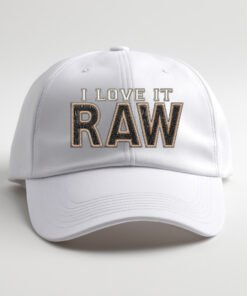 DTG / DTF Print On Demand Cap I Love It Raw (2)