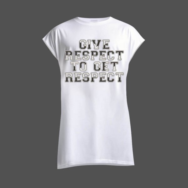 DTG / DTF Print On Demand Sleeveless Give Respect To Get Respect (1)